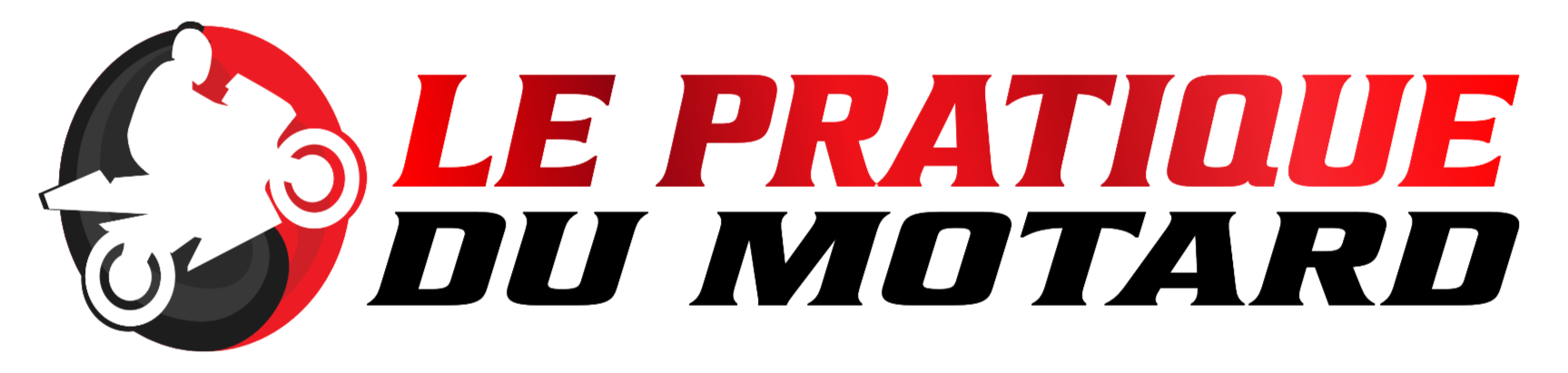 LE PRATIQUE DU MOTARD