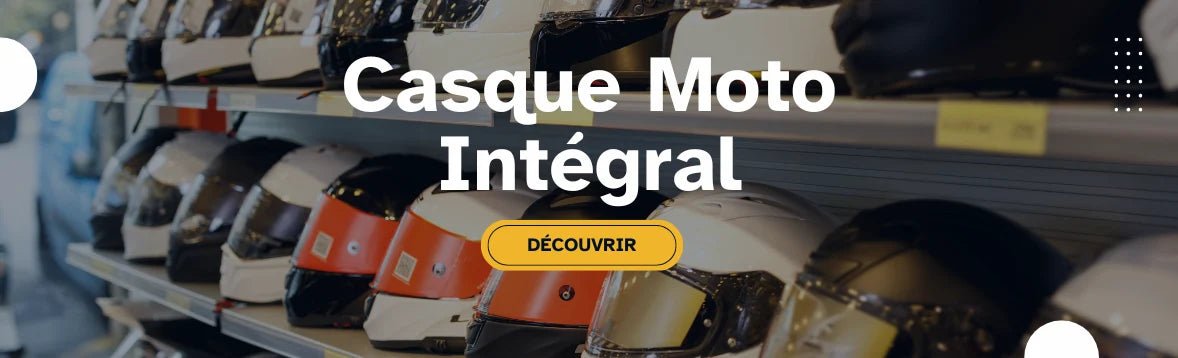 Casque Moto Intégral - LE PRATIQUE DU MOTARD